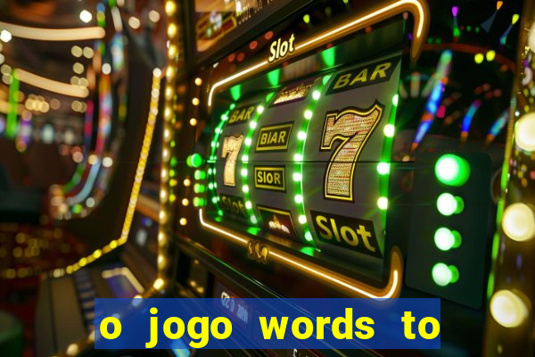 o jogo words to win paga mesmo